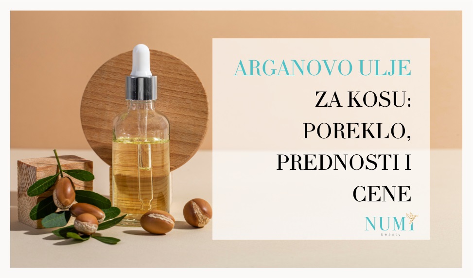 Arganovo ulje za Kosu: poreklo, prednosti i cene - Numi Beauty
